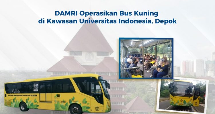 DAMRI Hadirkan Bus Kuning di Kawasan Universitas Indonesia