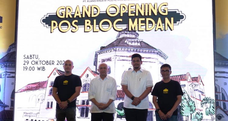 Pos Bloc Medan Sudah Resmi Dibuka Untuk Umum